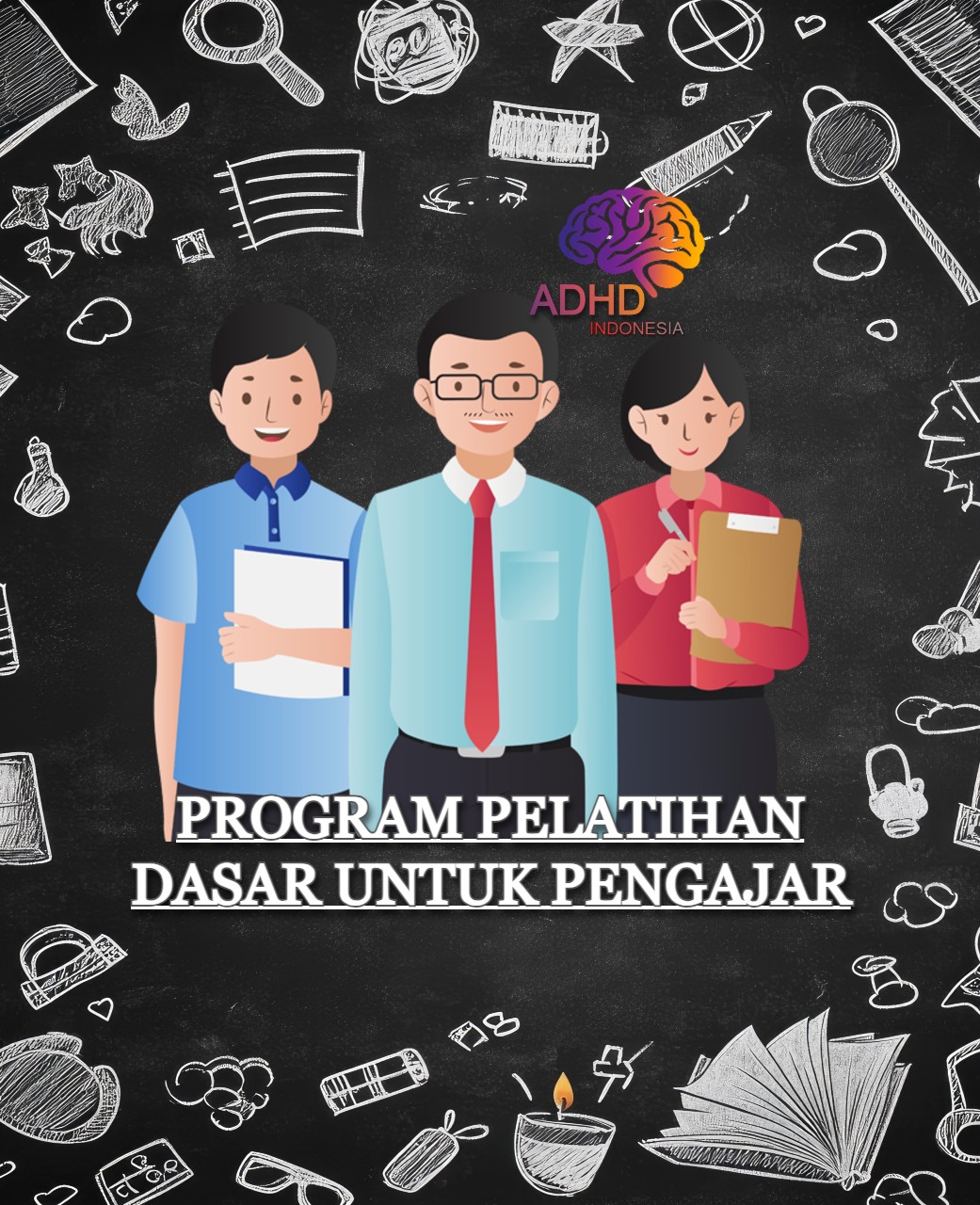 Pelatihan Dasar Pengajar ADHD Indonesia Kabupaten Kotawaringin Barat